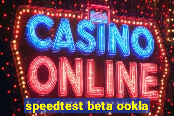 speedtest beta ookla